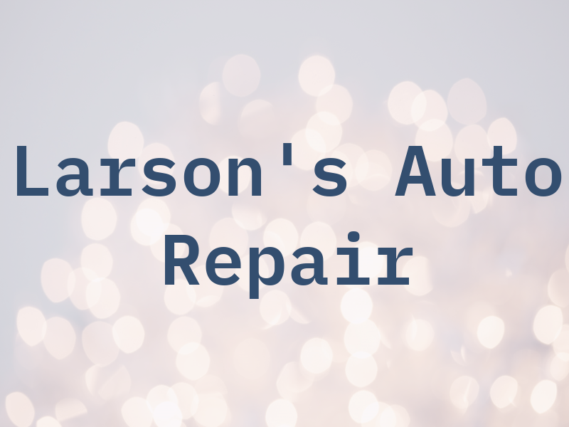 Larson's Auto Repair