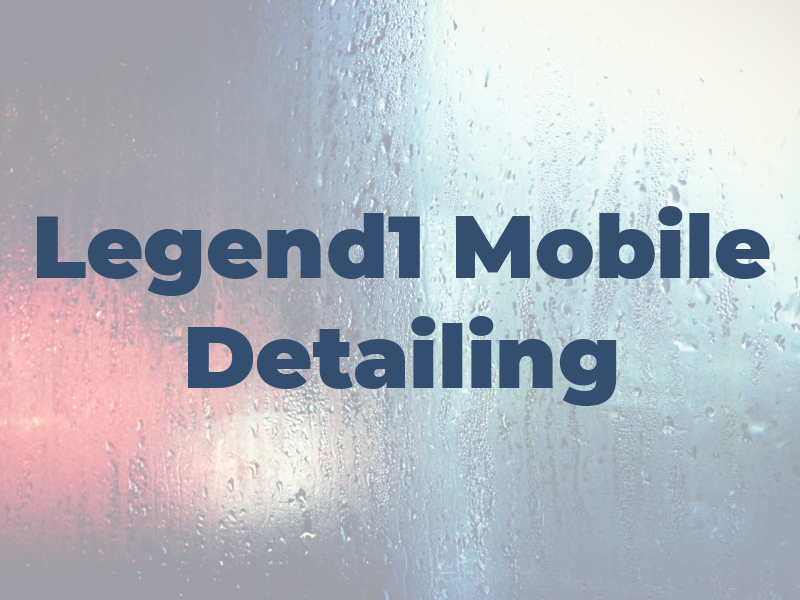 Legend1 Mobile Detailing