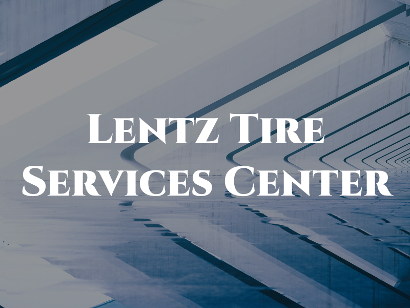 Lentz Tire & Services Center