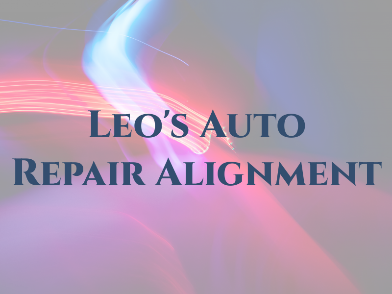 Leo's Auto Repair & Alignment