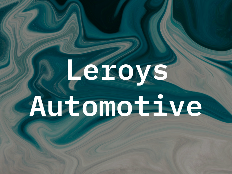 Leroys Automotive