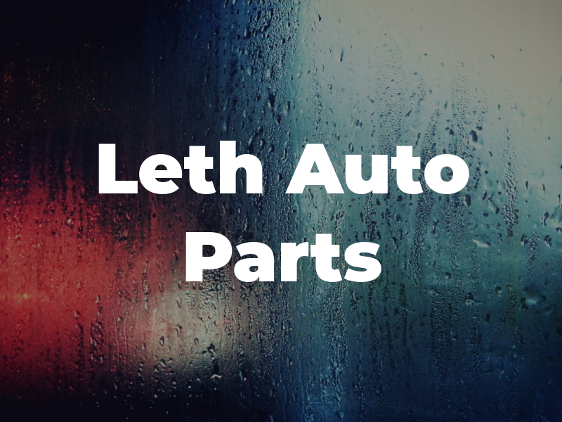 Leth Auto Parts