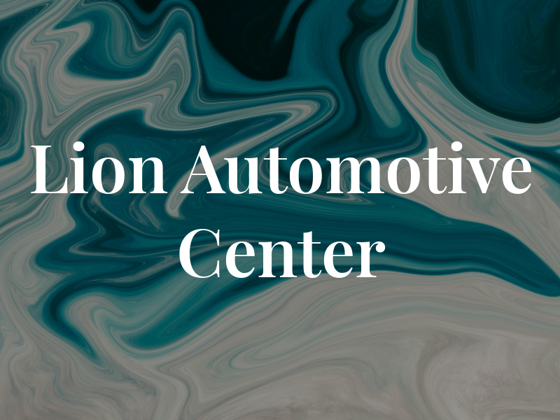 Lion Automotive Center LLC