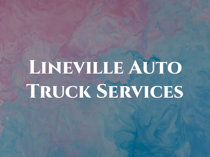 Lineville Auto & Truck Services