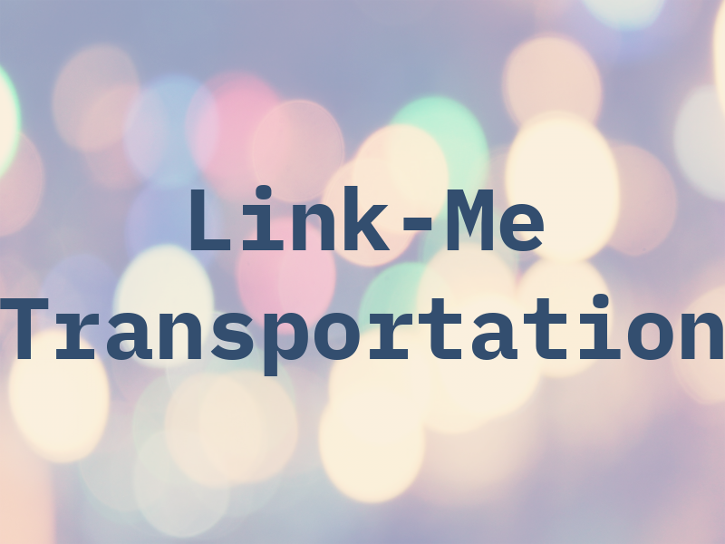 Link-Me Transportation