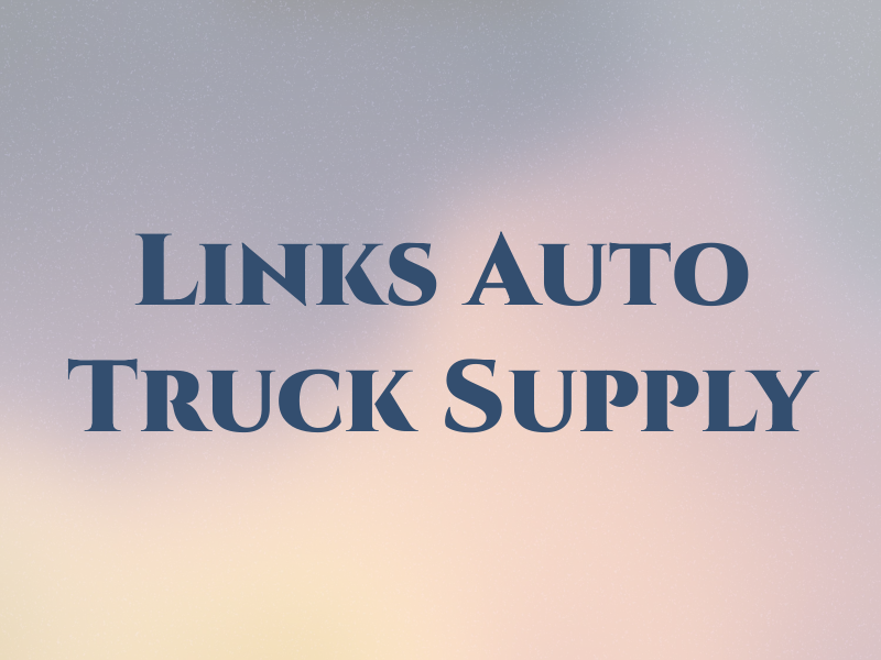 Links Auto & Truck Supply