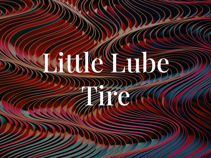 Little Lube & Tire