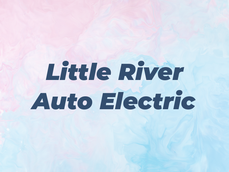 Little River Auto Electric