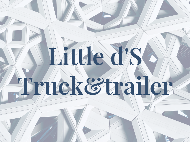 Little d'S Truck&trailer