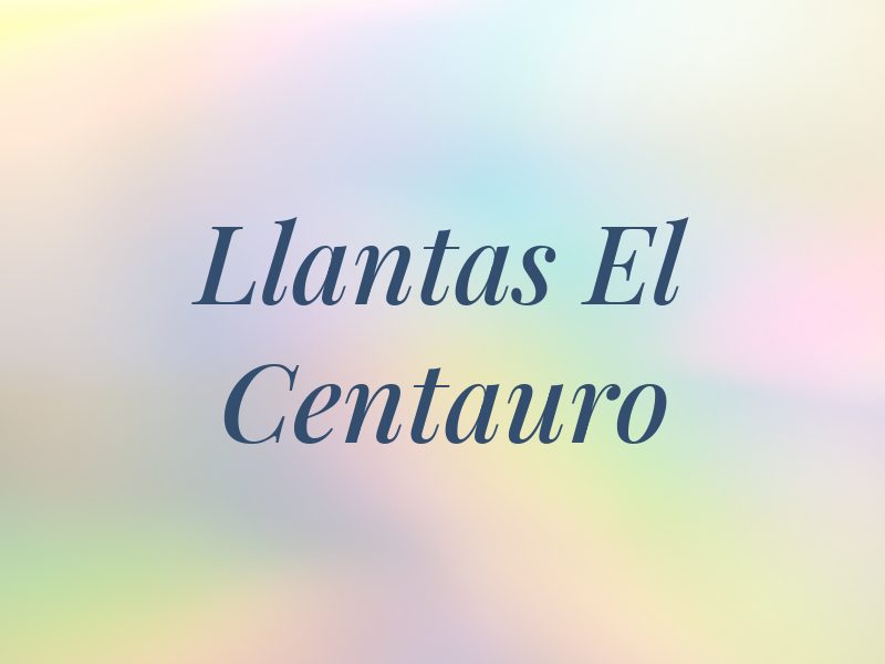 Llantas El Centauro