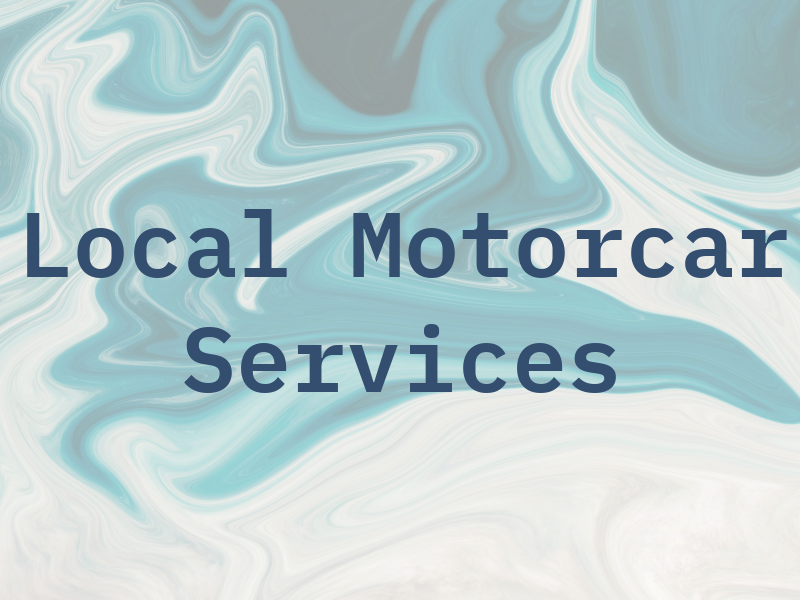 Local Motorcar Services