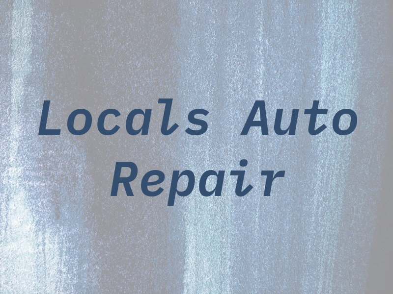 Locals Auto Repair