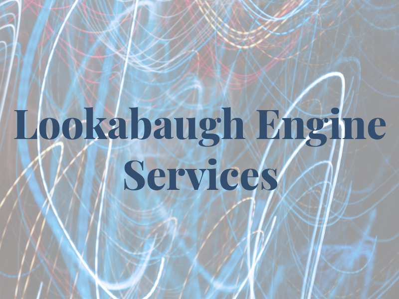 Lookabaugh Engine Services