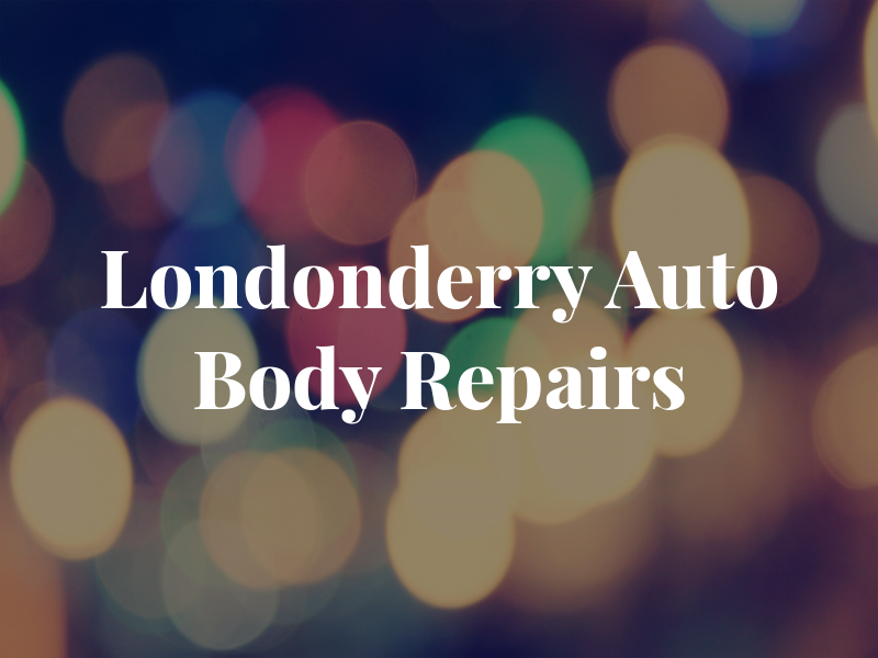 Londonderry Auto Body and Repairs