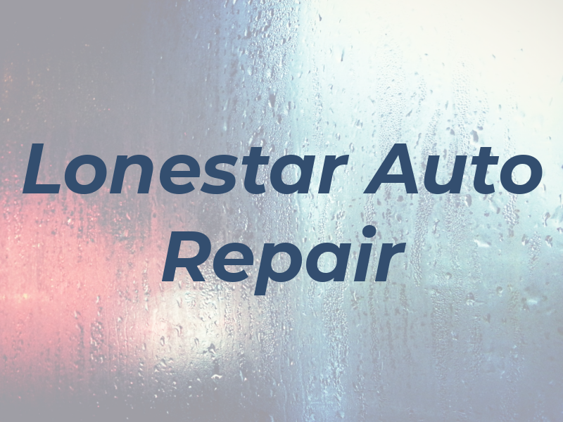 Lonestar Auto Repair