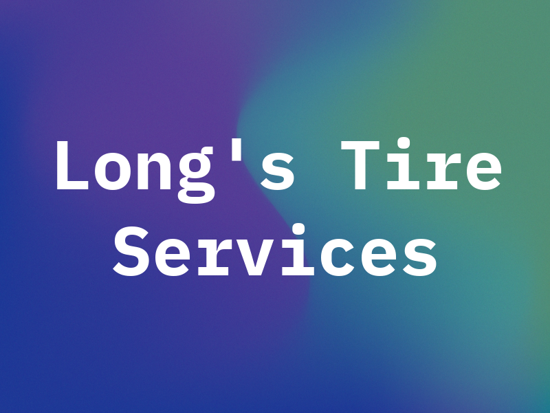 Long's Tire & Services