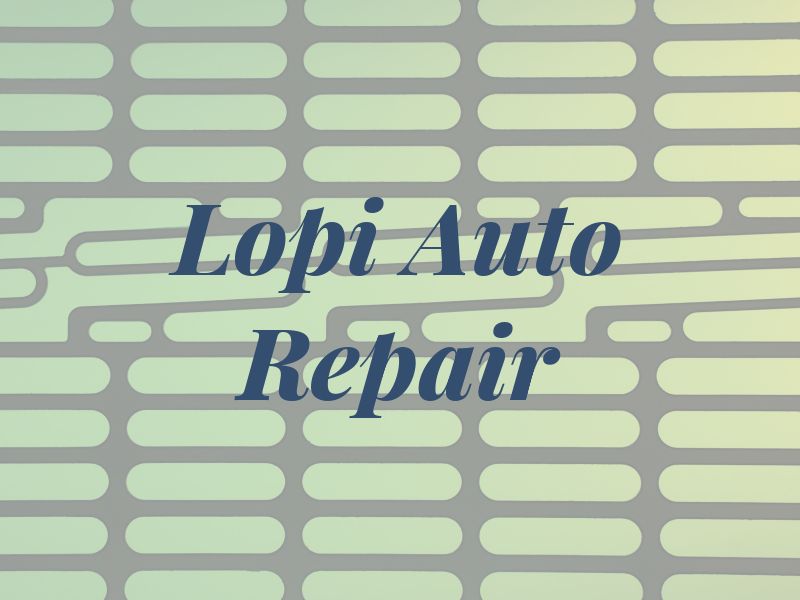 Lopi Auto Repair