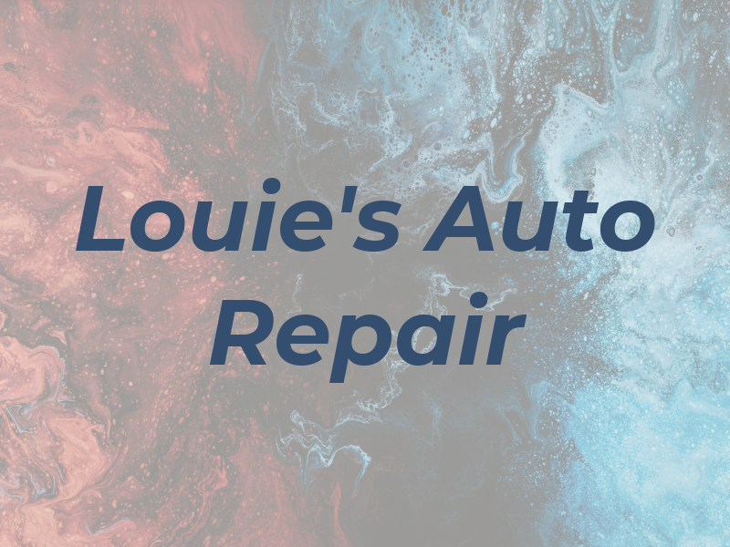 Louie's Auto Repair