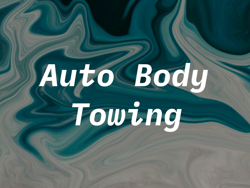 Lsm Auto Body & Towing