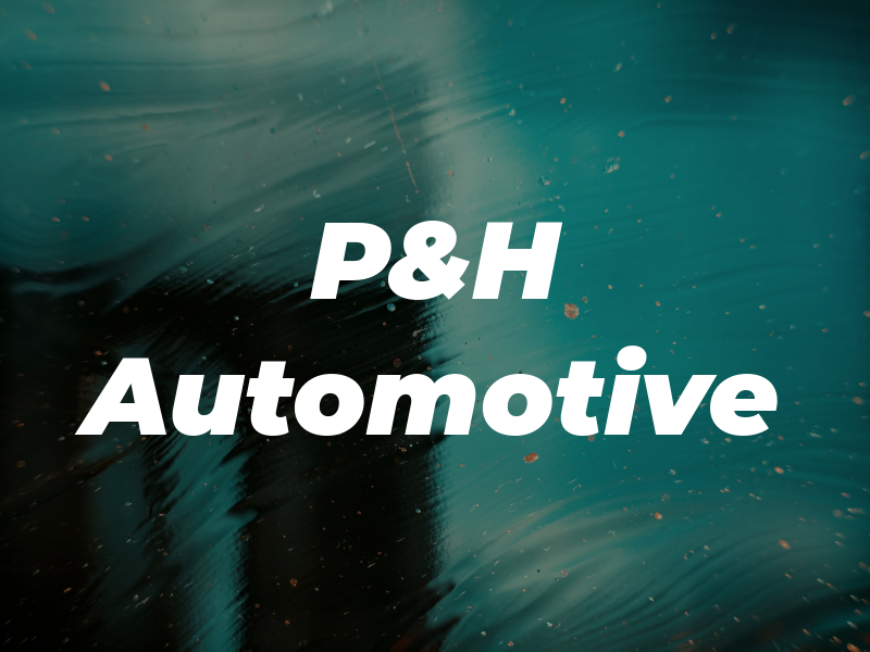 P&H Automotive