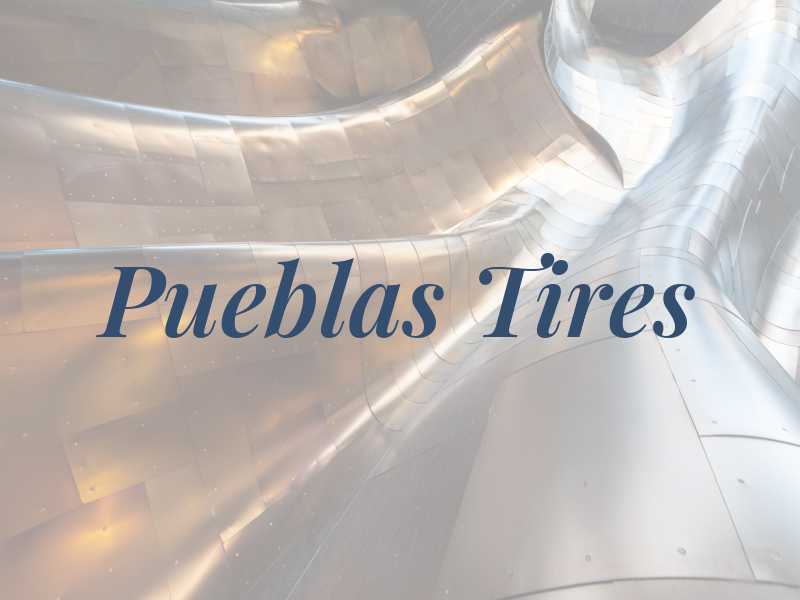 Pueblas Tires