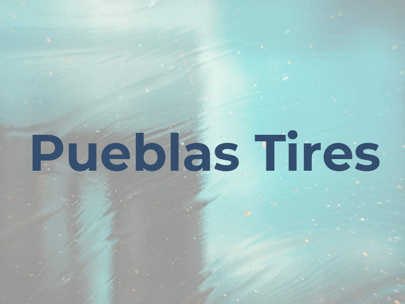 Pueblas Tires