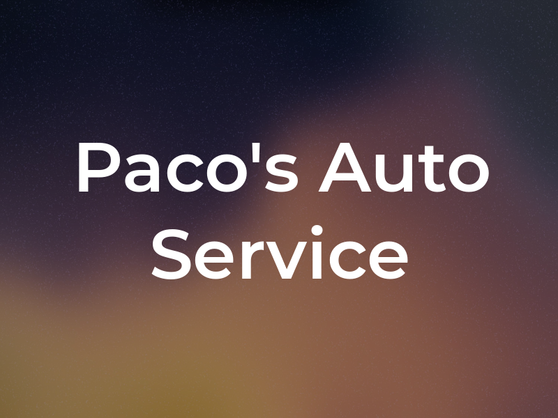 Paco's Auto Service