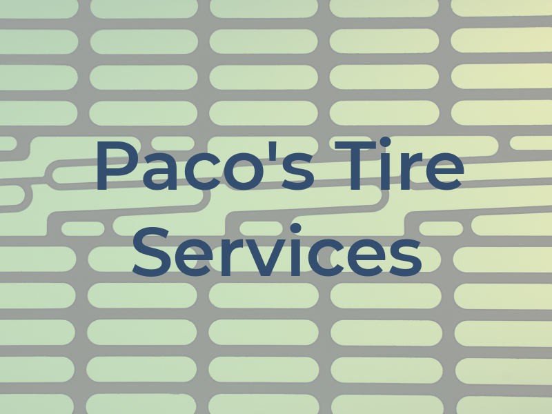 Paco's Tire Services
