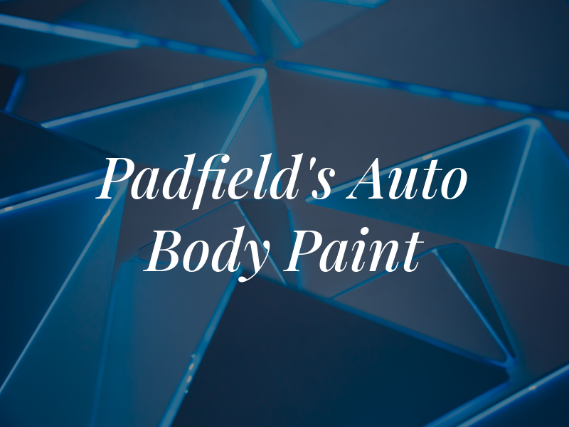 Padfield's Auto Body & Paint
