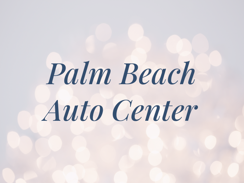 Palm Beach Auto Center