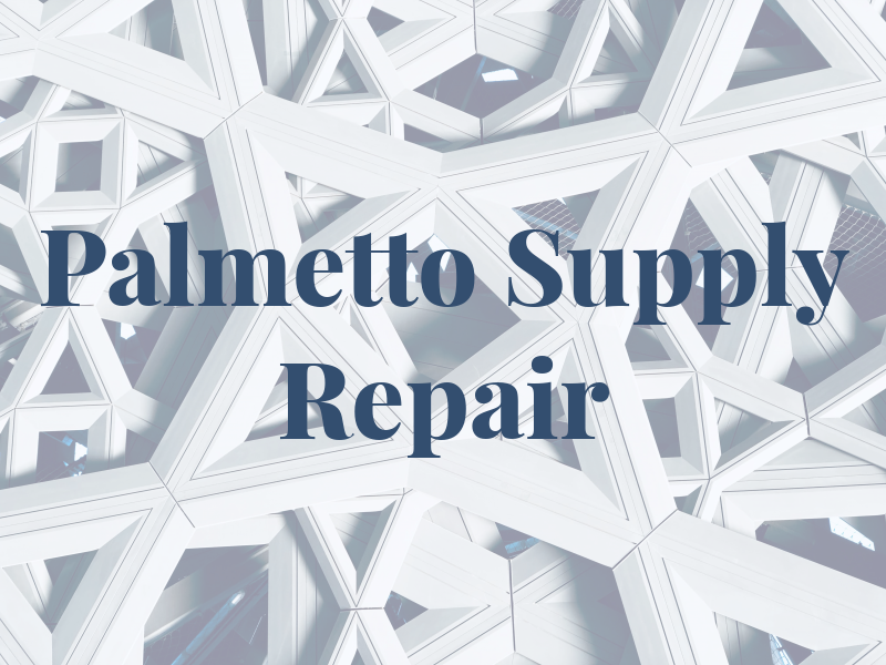 Palmetto Supply & Repair Co