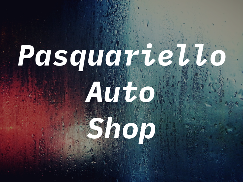 Pasquariello Auto Shop