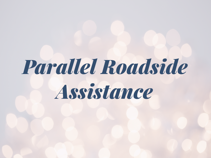 Parallel Roadside Assistance Co.