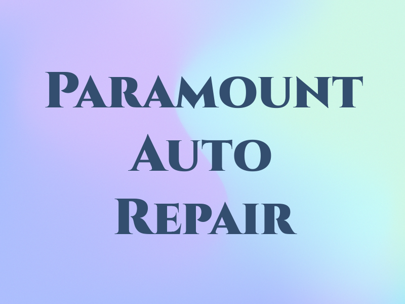 Paramount Auto Repair