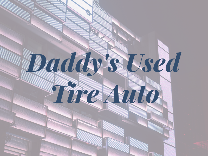 Pat Daddy's Used Tire & Auto