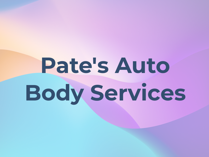 Pate's Auto Body Services