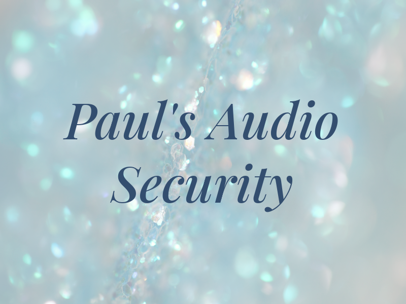 Paul's Car Audio & Security