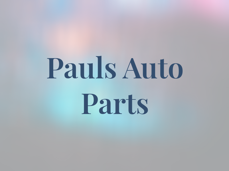 Pauls Auto Parts