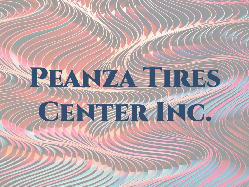 Peanza Tires Center Inc.