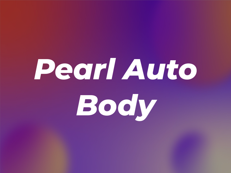 Pearl Auto Body
