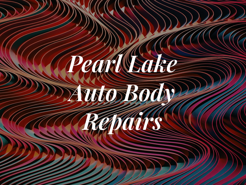 Pearl Lake Auto Body & Repairs