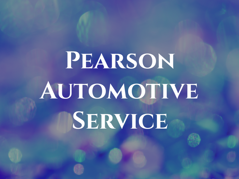 Pearson Automotive Service