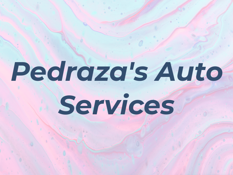 Pedraza's Auto Services