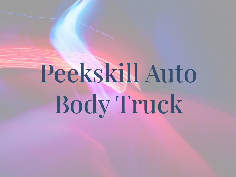 Peekskill Auto Body & Truck