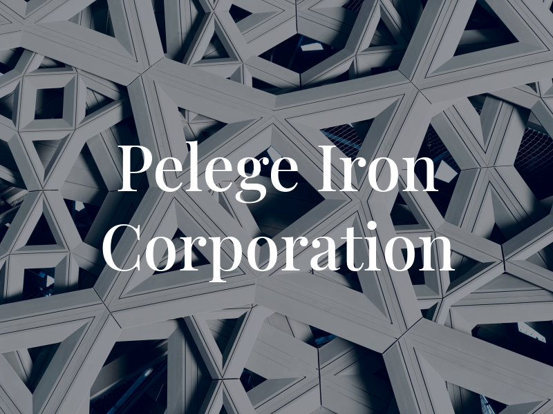 Pelege Iron Corporation