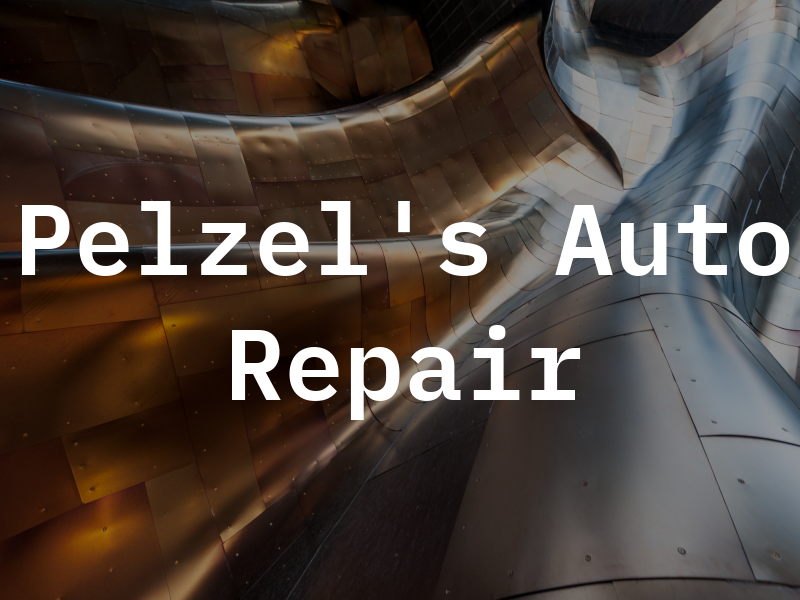 Pelzel's Auto Repair & Rv