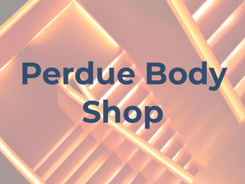 Perdue Body Shop