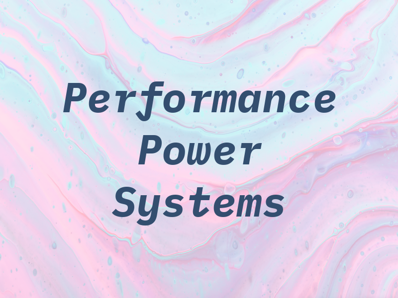 Performance Power Systems Inc