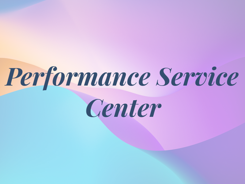 Performance Service Center