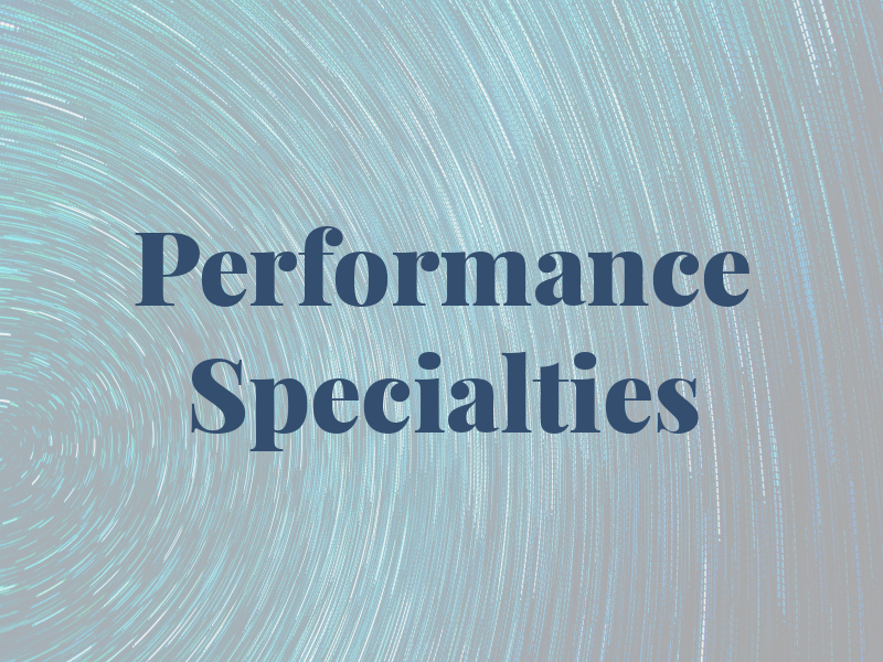 Performance Specialties